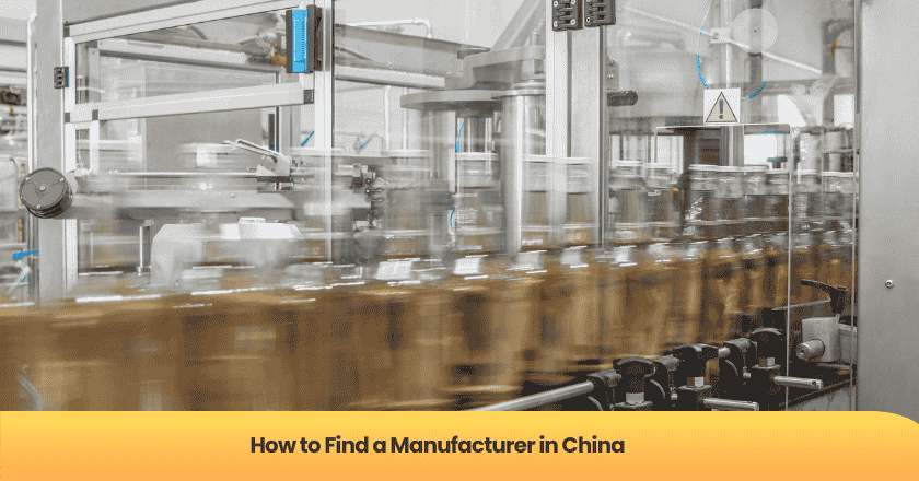 How to Find a Manufacturer in China